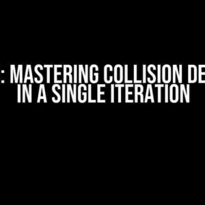 Godot 4: Mastering Collision Detection in a Single Iteration