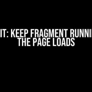 Streamlit: Keep Fragment Running While the Page Loads